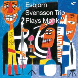 Esbjörn Svensson Trio - Plays Monk