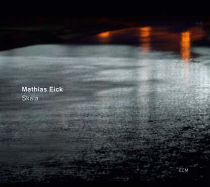Mathias Eick - Scala