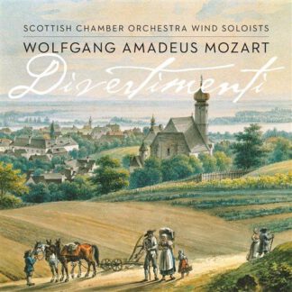 Sottish Chamber Orchestra Wind Soloists - Mozart: Divertimenti