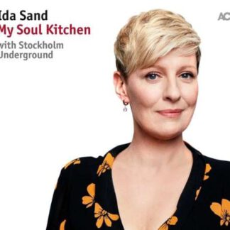 Ida Sand - My Soul Kitchen