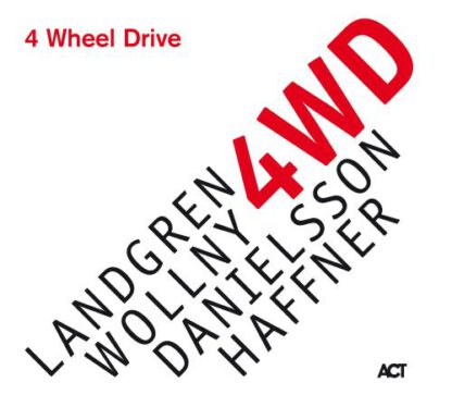 4 Wheel Drive - 4 Wheel Drive