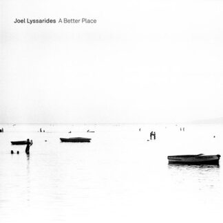 Joel Lyssarides - A Better Place