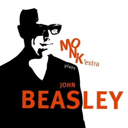 Monk'estra - plays John Beasley