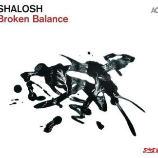 Shalosh - Broken Balance