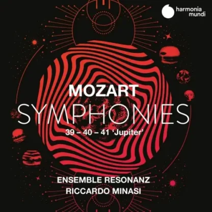 Ensemble Resonanz - Mozart: Symphonies 39, 40, 41