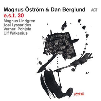 Magnus Öström m.fl - e.s.t. 30