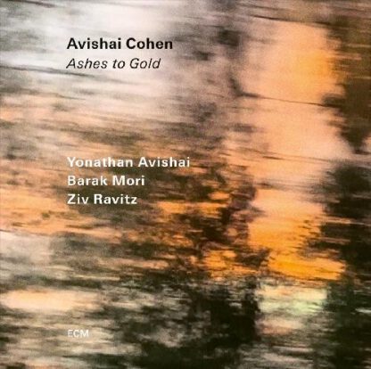 Avishai Cohen Quartet (trumpet) - Ashes to Gold