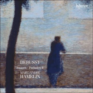 Marc-André Hamelin - Images / Preludes II