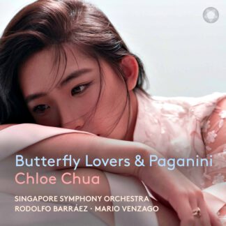 Chloe Chua - Butterfly Lovers & Paganini