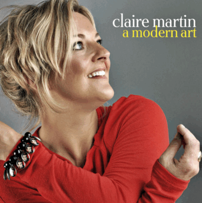 Claire Martin - A Modern Art