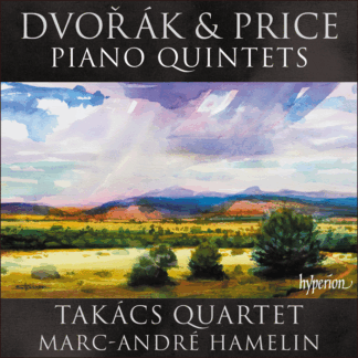 Dvorák & Price - Piano Quintets - Takács Quartet / Hamelin
