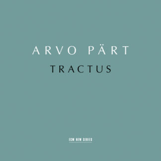 Estonian Philharmonic Chamber Choir / Tõnu Kaljuste: Pärt Tractus